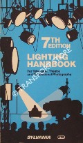 Lighting Handbook for Television, Theatre and Professional Photography by LEVIN, Robert E. & LEMONS, Tom